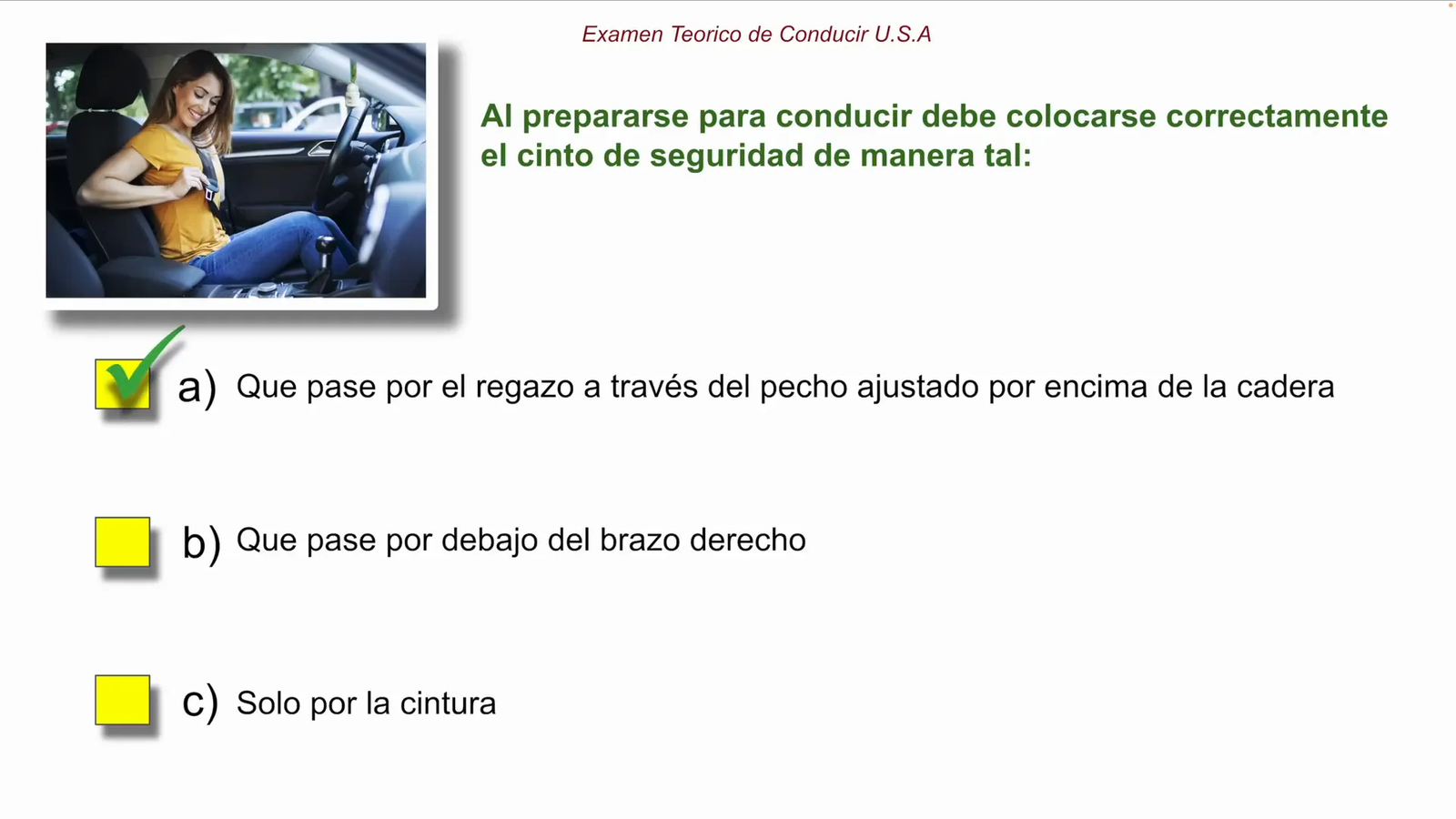 Colocación correcta del cinturón de seguridad